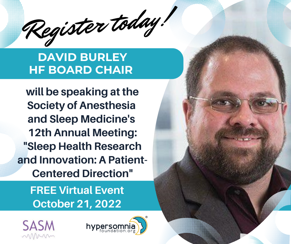 In Case You Missed It! October 2022 Hypersomnia Foundation